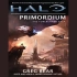 「听力系列」听罪恶火花朗读《光晕 原基》  先行者三部曲 有声书 Halo Primordium (Forerunner