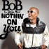 Nothin' On You----B.o.B/Bruno Mars     纯伴奏