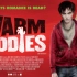 《温暖的尸体 / Warm Bodies》1080P预告片