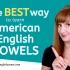 跟Keenyn老师学美音之元音的最佳学习方法-The Best Way to Learn American Englis