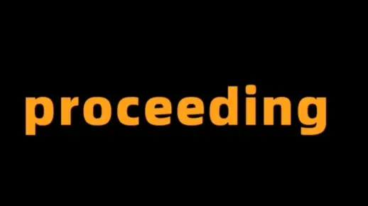 proceeding