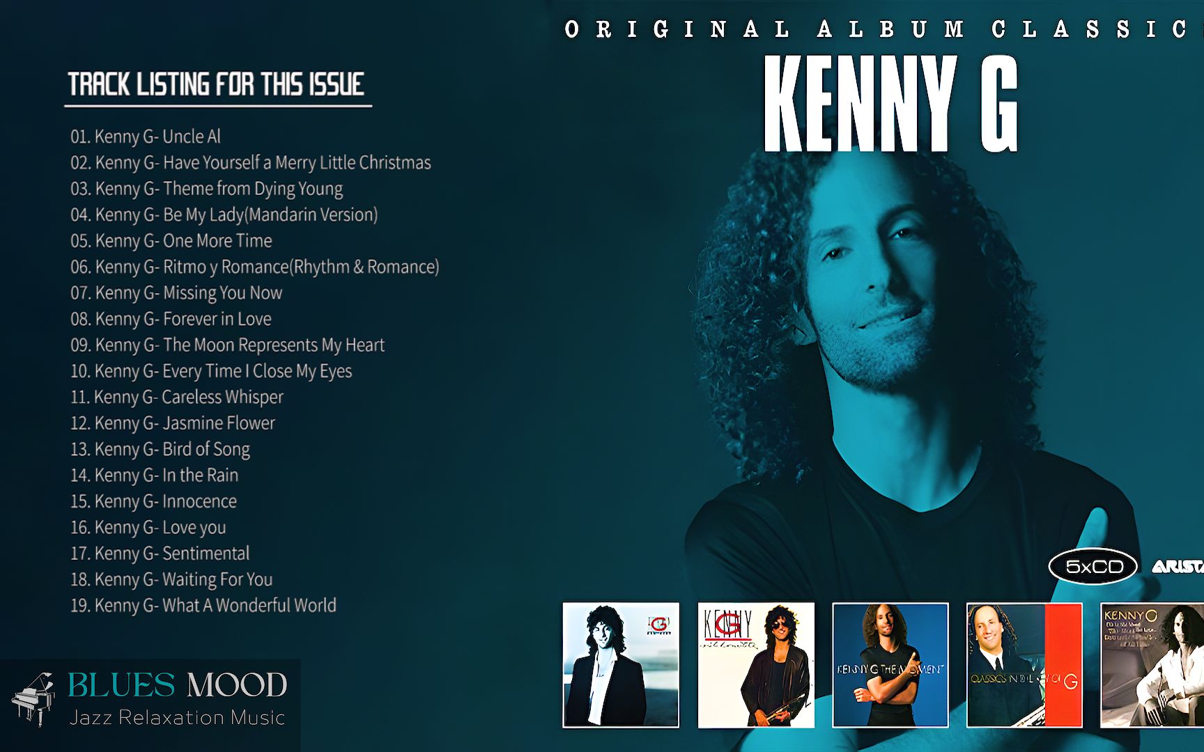 9月伟大的纪念旋律|【经典重温】-KennyG肯尼.基，萨克斯经典名作精选集 (4)