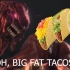 【FF14】Big Fat Tacos 红宝石神兵歌词空耳