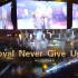 Royal Never Give Up