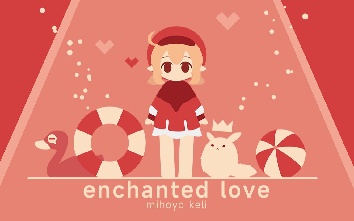 【原神/BOFXVI】enchanted love (可莉与嘟嘟可)