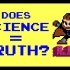【像素哲学】尼采与洛克人：科学等于真理吗？