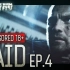 《逃离塔科夫》真人短片 袭击（RAID） 第四集