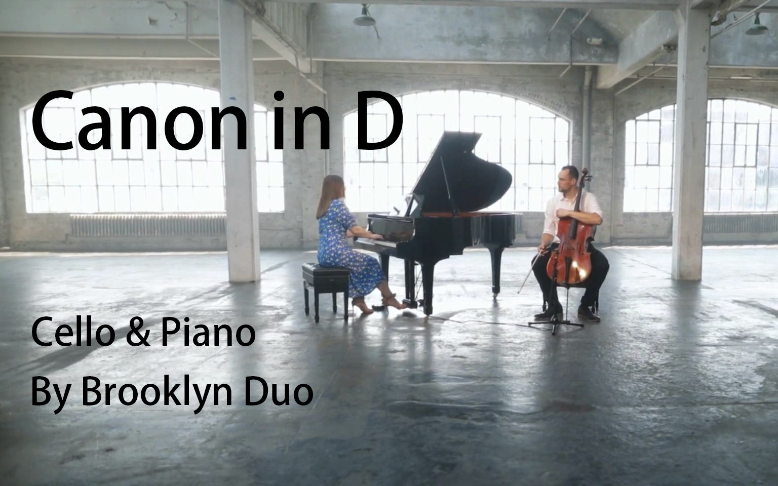 【耳朵怀孕系列】卡农Canon in D (Pachelbel's Canon) - 大提琴 & 钢琴 [最好听的婚礼音乐] by Brooklyn Duo