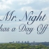 【超可爱动画短片】夜晚先生的休假日 MR NIGHT HAS A DAY OFF