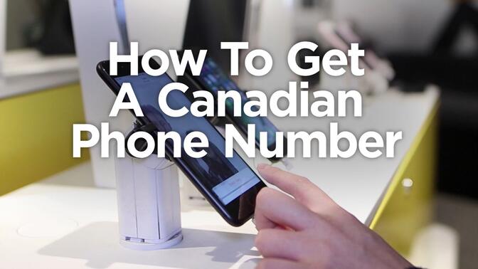 生存技能：加拿大手机卡办理