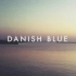Danablu 「DANISH BLUE」Official Trailer