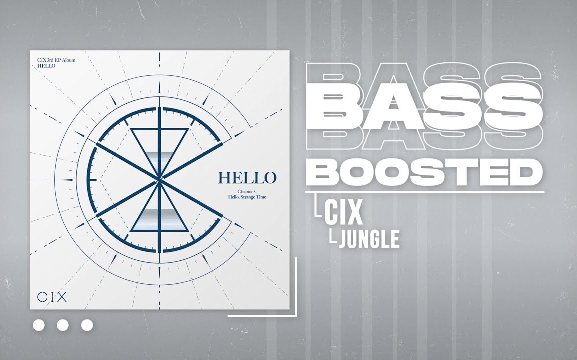【Jungle重低音】CIX Jungle [BASS BOOSTED]Kpop重低音Kpop重低音哔哩哔哩视频