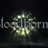 [1080P无字幕]《血源诅咒：老猎人》DLC游戏宣传CG动画