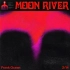 【Frank Ocean】moon river！！！