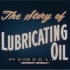 润滑油的故事 美国科普片 润滑油的生产与应用