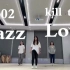 【1102 Jazz】kill this love