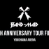 BAND-MAID 10TH ANNIVERSARY TOUR FINAL in YOKOHAMA ARENA
