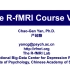 The R-fMRI Course V3.1 中文版 (DPABI/DPABISurf/DARSF/BrainImage