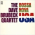 【爵士专辑(冷爵士/酷派爵士/巴萨诺瓦)】The Dave Brubeck Quartet – Bossa Nova U