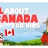 All about Canada for Kids ｜ Learn about this fun country's h