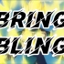《Bring Bling》 【Jun/艾纳德】