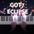 GOT7「ECLIPSE」钢琴