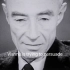 Oppenheimer’s Speech-Excerpt from Documentary The Decision t