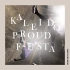 kaleido proud fiesta - UNISON SQUARE GARDEN