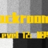 【Backrooms】Level 12：矩阵