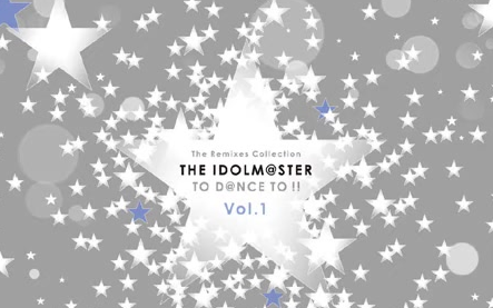 The Remixes Collection THE IDOLM@STER TO D@NCE TO !!-试听_哔哩哔哩 