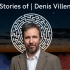 【丹尼斯·维伦纽瓦自述：电影的魅力 / How Denis Villeneuve Tells a Story