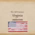 美国大选著名摇摆州“弗吉尼亚州-Virginia”别称了解一下～