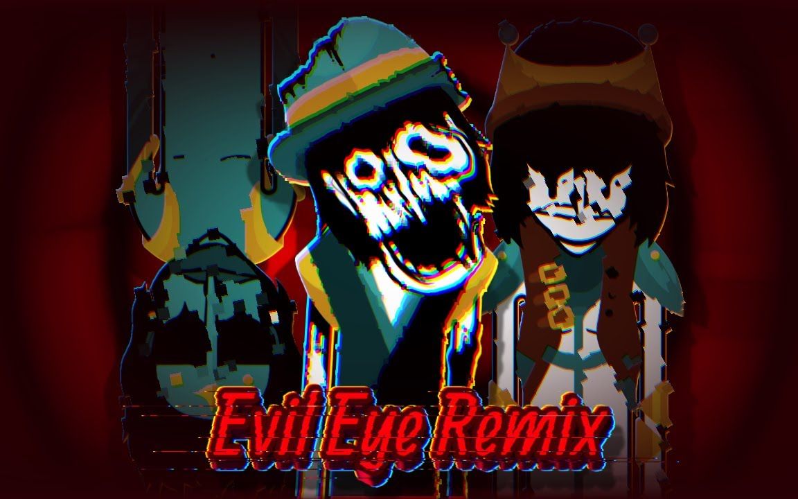 【Evil Eye Remix】“邪眼”  Horror Mix  Incredibox Armed 节奏盒子