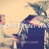 【钢琴】DJ Snake ft. Lauv-A Different Way