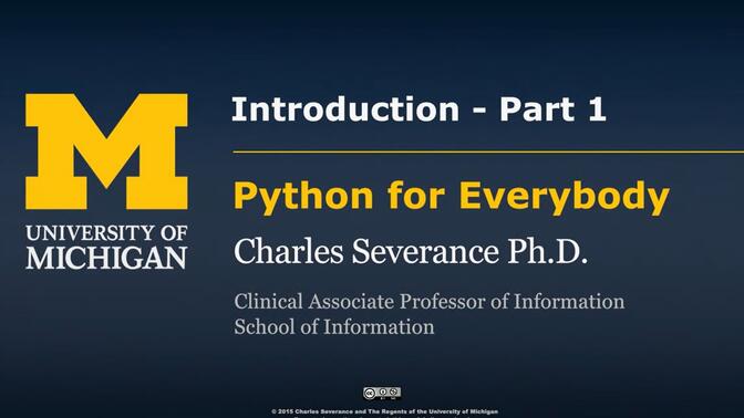 【Coursera课程】密歇根大学 | 零基础python入门 第一课 Programming for Everybody