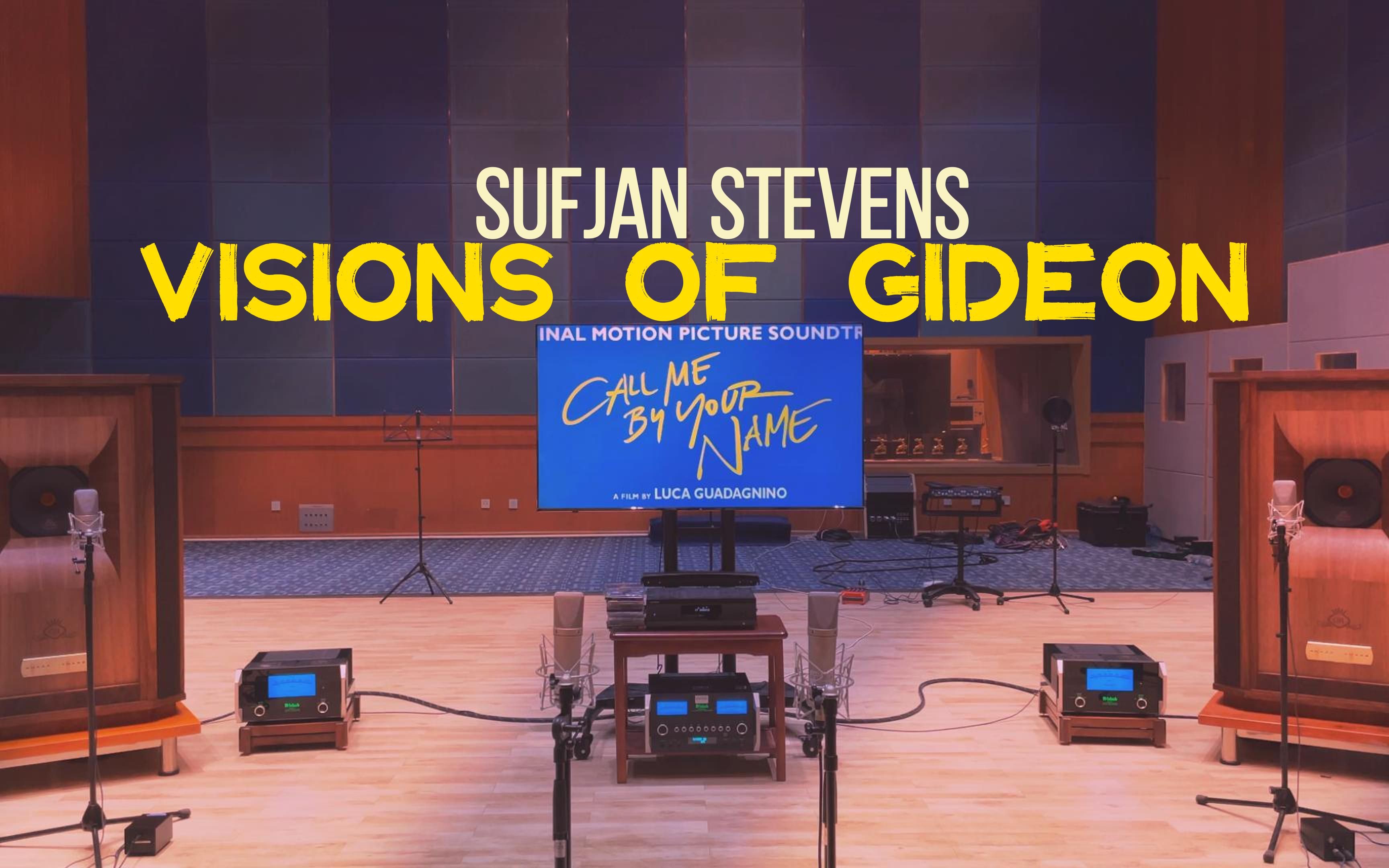 百万级装备听《Visions of Gideon》- Sufjan Stevens【Hi-Res】（Call Me By Your Name ）