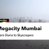 【纪录片】超级都市孟买 从贫民窟到摩天大楼 双语字幕