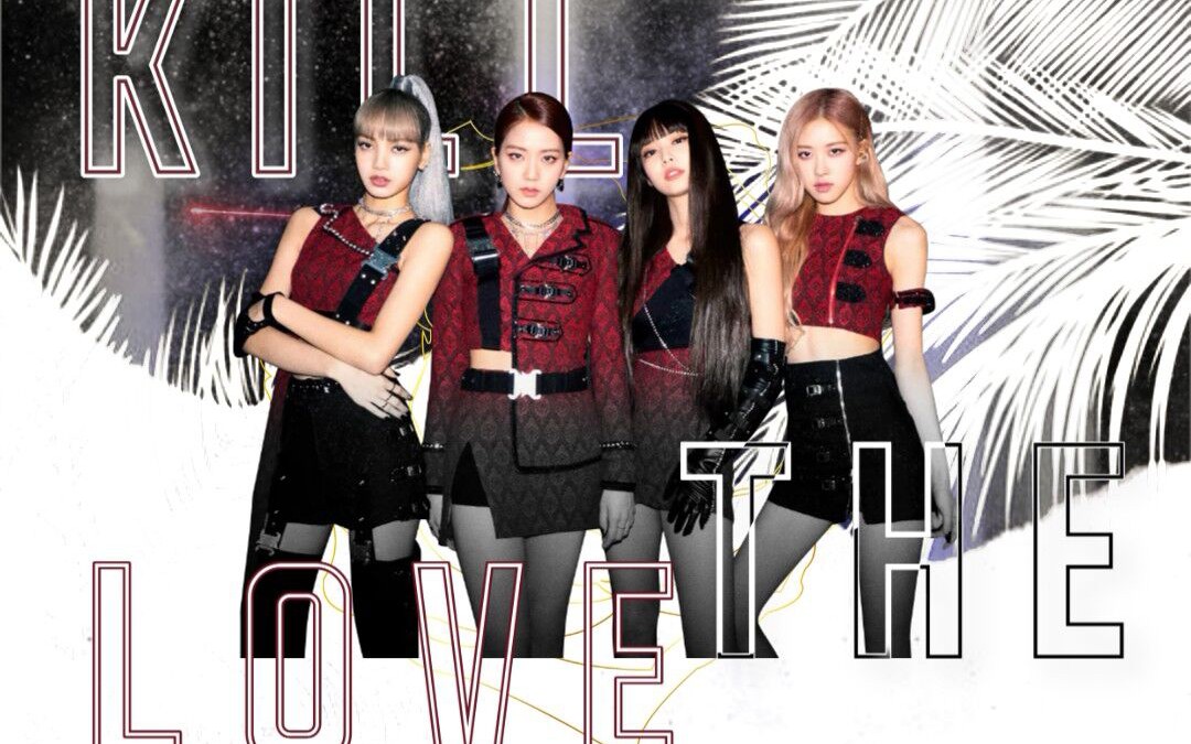 killthislove高清壁纸,killthislove壁纸 blackpinkkillthislove居然唱成这样