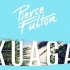 「屏幕歌词」Pierce Fulton - Kuaga (Lost Time)