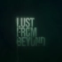 Lust from Beyond  宣传片