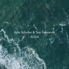 「Ayla Schafer」 - 'Agua