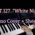 【钢琴版】NCT127 《White Night》白夜钢琴版