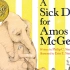 [英文经典童书]《小象阿莫斯生病了》A Sick Day for Amos McGee