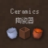 Minecraft模组介绍-Ceramics-陶瓷器