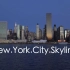 【纪录片】纽约城市天际线 New York City Skyline