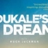 【纪录片】杜卡雷之梦Dukale's Dream 2015年休·杰克曼Hugh Jackman主演