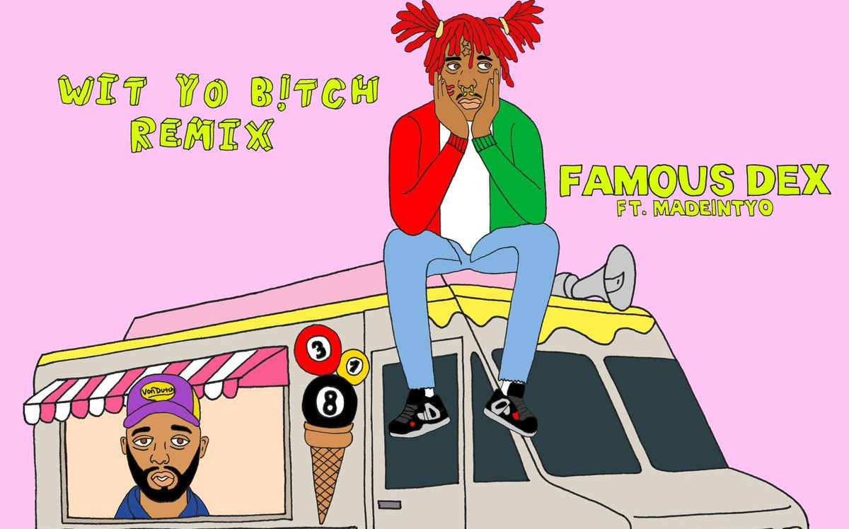 【官方mv】famous dex & madeintyo - with yo b!
