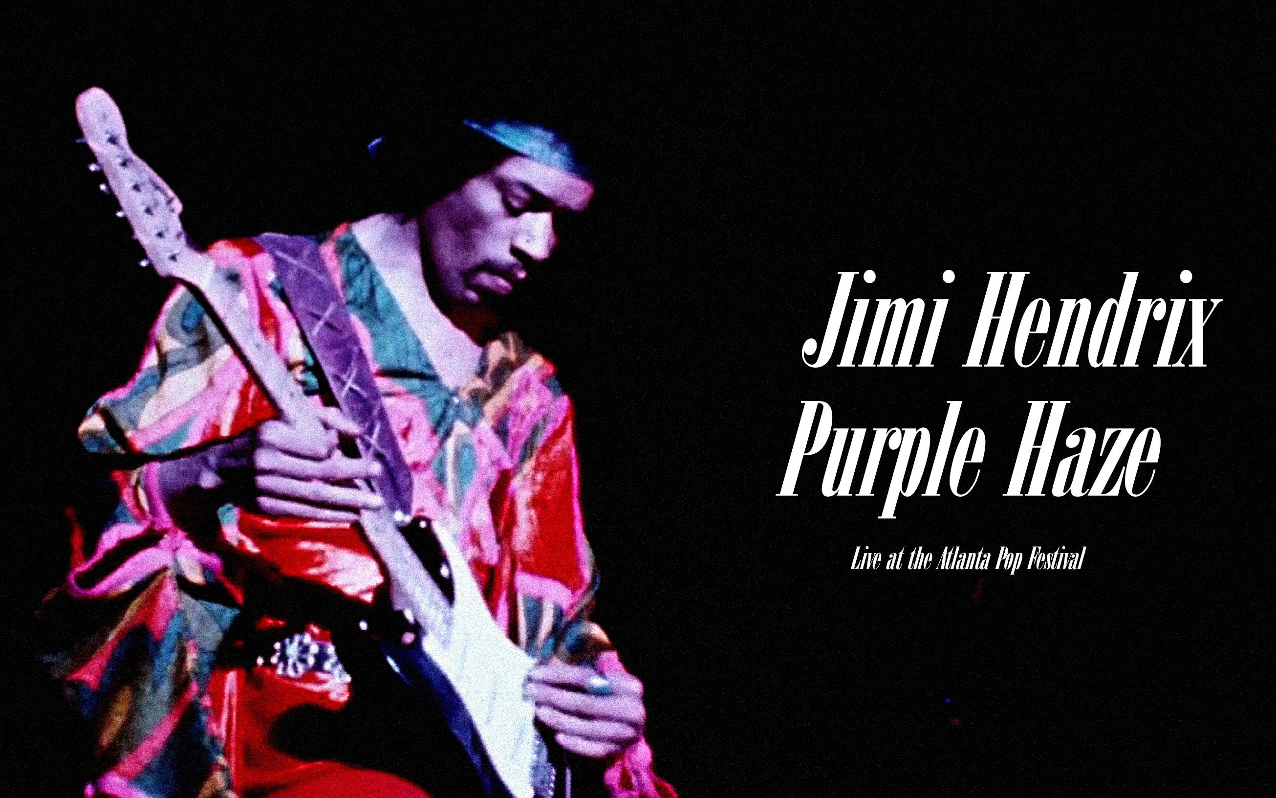 Jimi Hendrix Purple Haze (Live at the Atlanta Pop Festival)_哔哩哔哩_bilibili