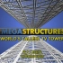 【国家地理】伟大工程巡礼：世界最高电视塔 MegaStructures:Worlds Tallest TV Tower