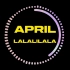 April  - LALALILALA 伴奏